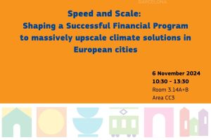 Speed and Scale: Shaping a Successful Financial Program to massively upscale climate solutions in European cities